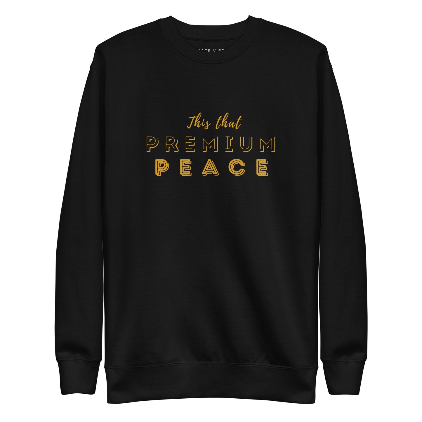 Premium Peace Sweatshirt - Black